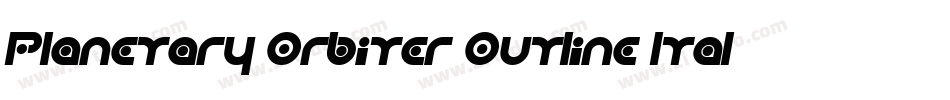 Planetary Orbiter Outline Italic字体转换